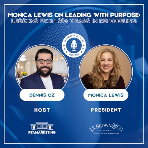 『From Designer to President: Monica Lewis Shares Her Remodeling Success Blueprint』のカバーアート