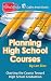 Planning High School Courses: Charting the Course Toward Homeschool Graduation (Coffee Break Books)