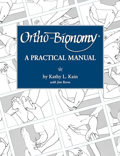 Ortho-Bionomy: A Practical Manual view 2