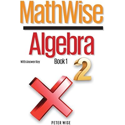 MathWise Algebra, Book 1, with Answer Key