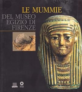 Le mummie del Museo egizio di Firenze