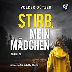 Page de couverture de Stirb, mein Mädchen