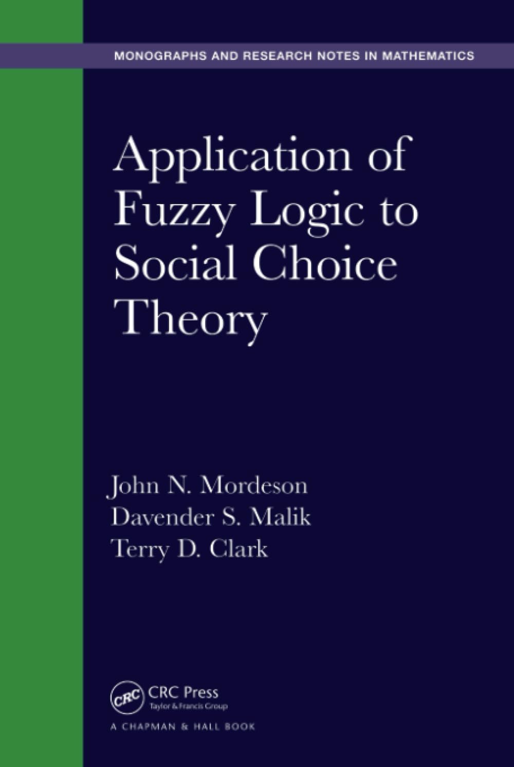 Application of Fuzzy Logic to Social Choice Theory