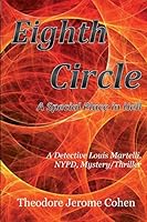 Eighth Circle: A Special Place in Hell 0984920978 Book Cover