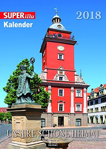 Unsere schöne Heimat 2018: SUPERillu Unsere schöne Heimat 2018: SUPERillu