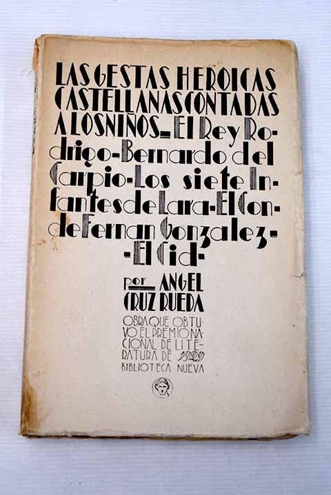 LAS GESTAS HERÓICAS CASTELLANAS CONTADAS A LOS NIÑOS