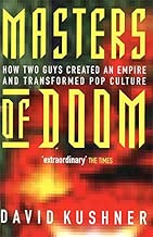 Masters Of Doom How two guys created an empire and transformed pop culture