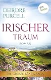 deirdre purcell  Irischer Traum: Roman: Die große Béara-Saga 1