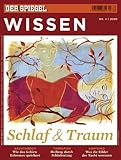  SPIEGEL WISSEN 4/2009: Schlaf & Traum