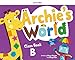 Archie's World B. Class Book Pack