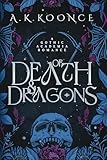 Of Death and Dragons: The color interior print edition! (To Tame a Shifter)