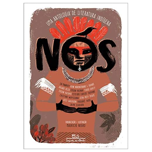 Nós: Uma antologia de literatura indígena