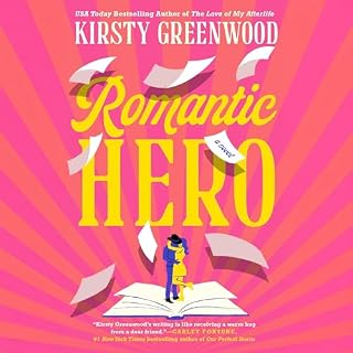 Romantic Hero Audiobook By Kirsty Greenwood cover art