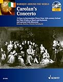 Carolan's Concerto: 15 Easy to Intermediate Pieces from 18th-Century Ireland for Flute and Keyboard, optional Cello