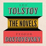 Cover of Dostoyevsky and Tolstoy: The Major Novels
