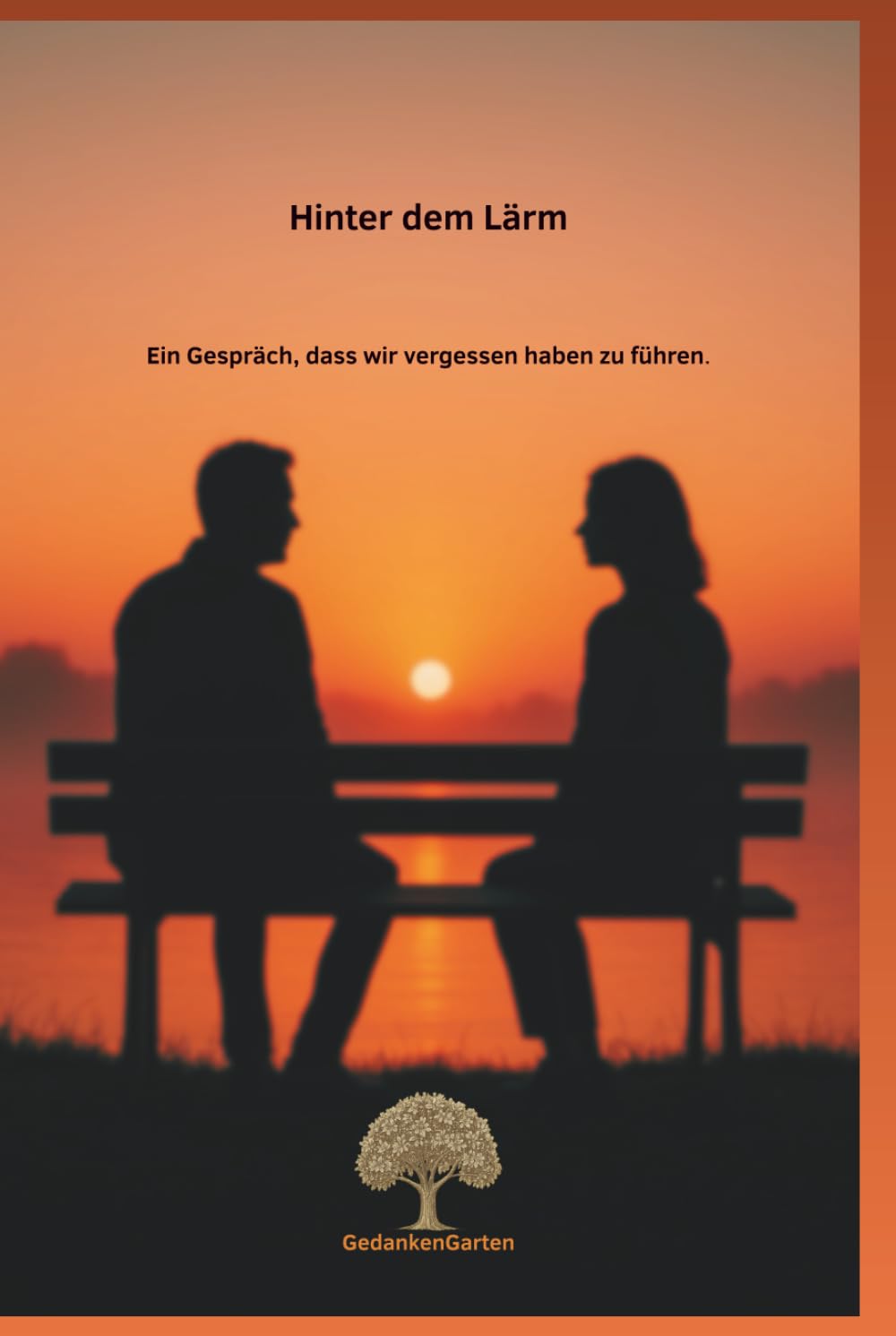 Hinter dem Lärm: Ein Gespräch, dass wir vergessen haben zu führen.