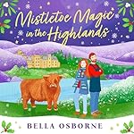 Cover of Mistletoe Magic in the Highlands