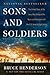 Sons and Soldiers: The Untold Story of the Jews Who Escaped the Nazis and Returned with the U.S. Army to Fight Hitler