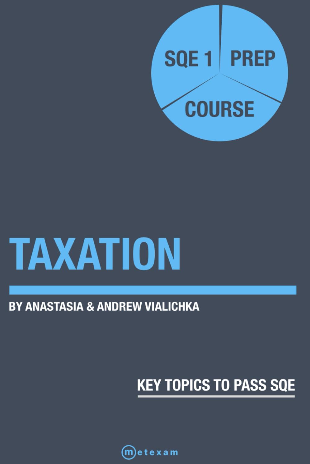 Taxation: SQE 1 Prep Course (SQE 1 Law)