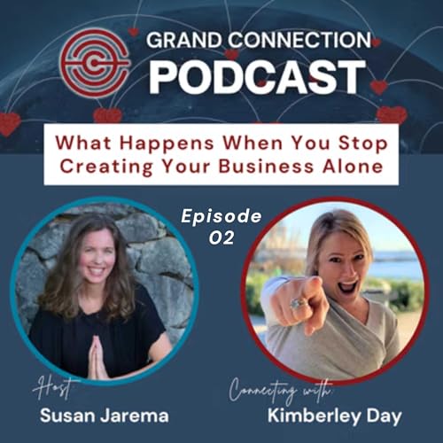 What Happens When You Stop Creating Your Business Alone with Kimberley Day | 002
