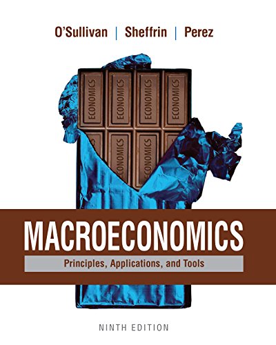 Macroeconomics: Principles, Applications and Tools (2-downloads)
