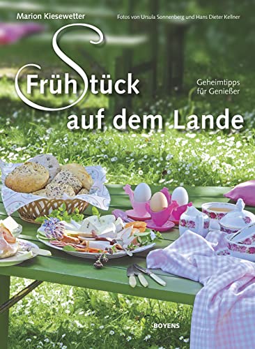 Frühstück auf dem Lande - Marion Kiesewetter Gebunden