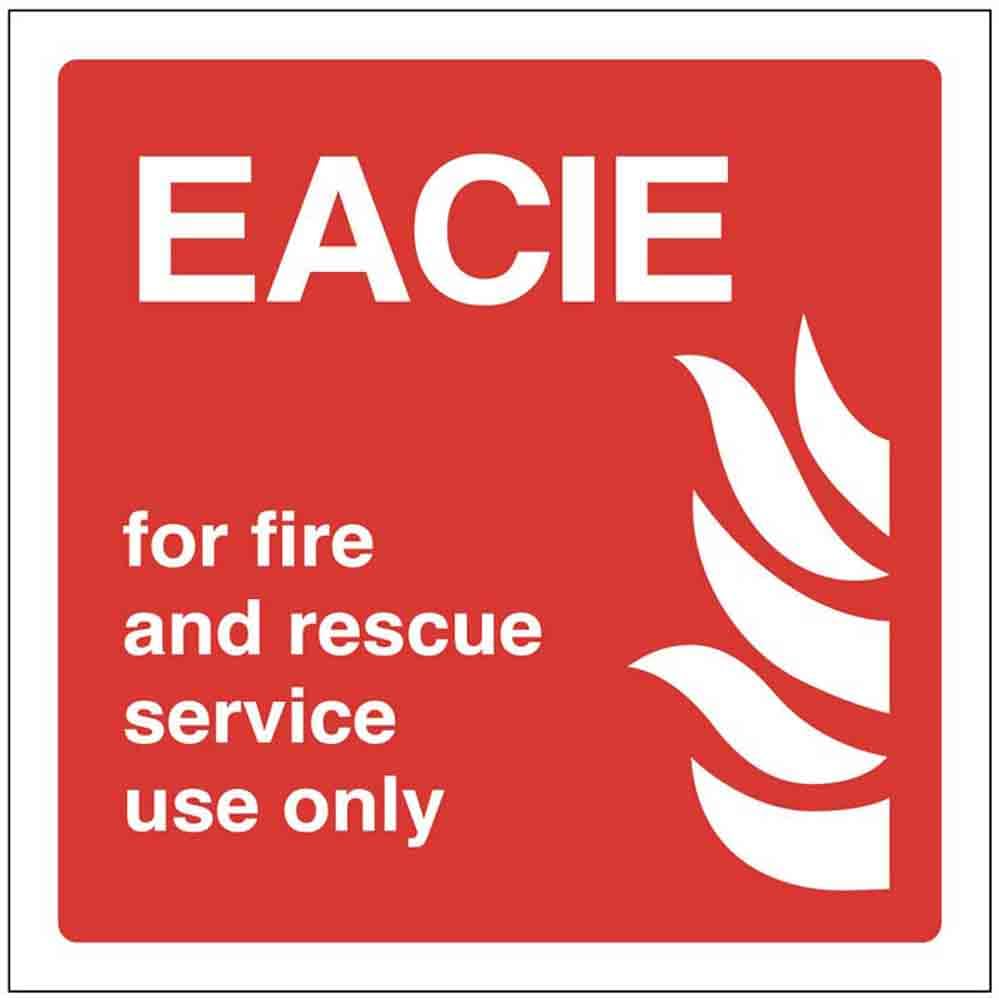 EACIE For Fire and Rescue Service Use Only (semi rigid pvc safety sign)