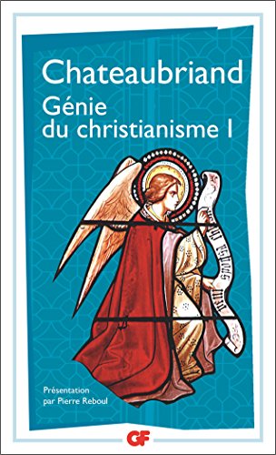 Genie Du Christianisme Tome 1 French Edition Kindle Edition By Chateaubriand Francois Rene De Literature Fiction Kindle Ebooks Amazon Com