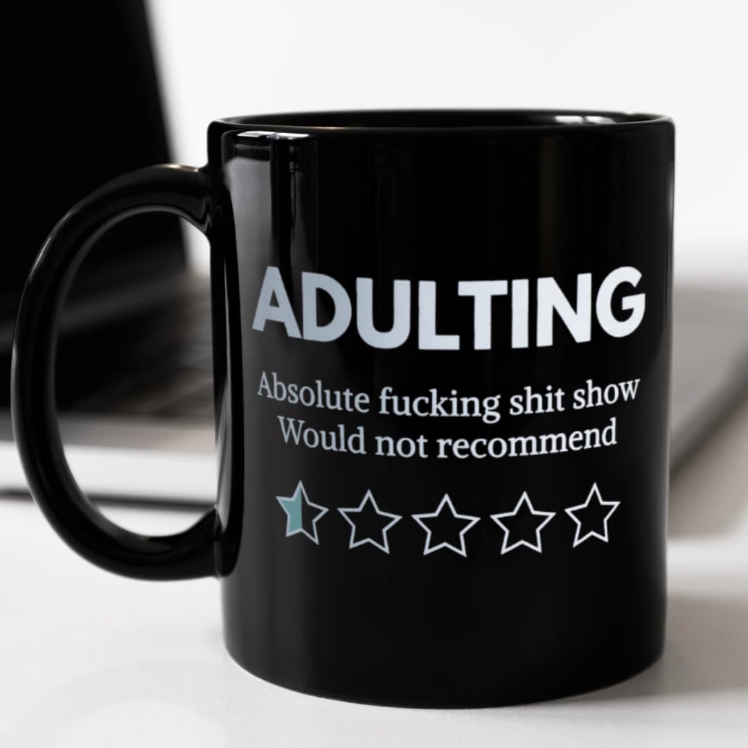 Amazon.com: Adulting Absolute Fucking Shitshow Would Not Recommend Mug,  Funny Gifts for Age Ceremony, Hilarious Being an Adult Would Not Recommend  Coffee Mug, Birthday Christmas Gifts for 18 Years Old Grown-Up :