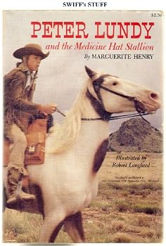 Peter Lundy and the Medicine Hat Stallion