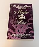Maybe This Time