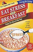 Eat Stress For Breakfast 0965762033 Book Cover
