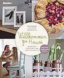  Willkommen zu Hause: Unsere Ideen für ein ganzes Jahr mehr Liebe im Alltag