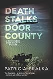 Death Stalks Door County (A Dave Cubiak Door County Mystery)
