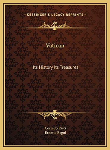 Vatican: Its History Its Treasures