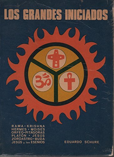 Los Grandes Iniciados 9505247117 Book Cover