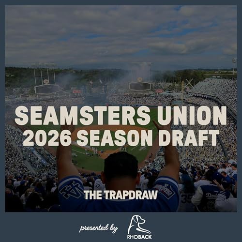 388: Seamsters Union - 2026 Season Draft