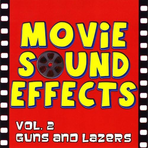 Amazon Music Movie Sound EffectsのVol. 2 Guns and Lazers Amazon.co.jp