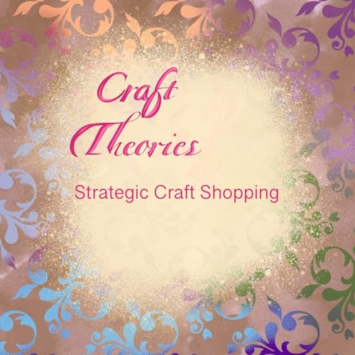 Strategic Craft Shopping