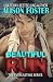 Beautiful Ruin (New & Expanded 2016 Edition) (Everlasting Series)