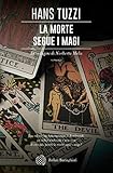  La morte segue i magi: Un caso per il commissario Melis (Italian Edition)
