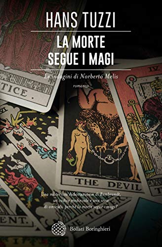 La morte segue i magi: Un caso per il commissario Melis