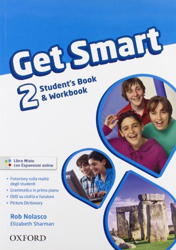  Get smart. Student\'s book-Workbook. Per la Scuola media. Con espansione online: Get smart. Student\'s book-Workbook. Per la Scuola media. Con espansione online: 2: Vol. 2