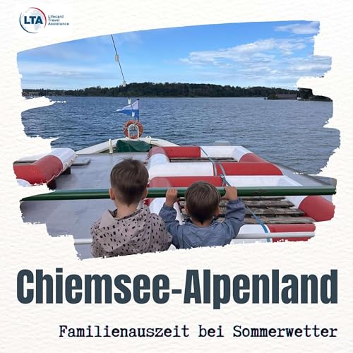 Page de couverture de Chiemsee-Alpenland: Familienauszeit bei Sonne