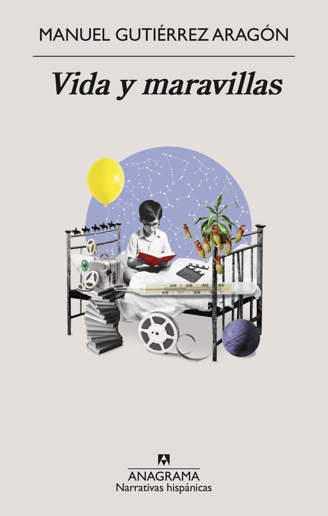 Vida Y Maravillas (Narrativas hispánicas)