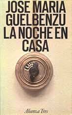 La noche en casa (Alianza Tres (At))