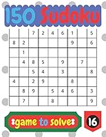 150 Sudoko game to solve: Relax game for mind. B08DC3ZC12 Book Cover