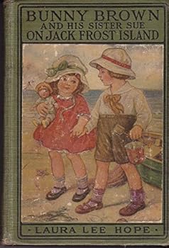 Hardcover Bunny Brown and His Sister Sue on Jack Frost Island Book