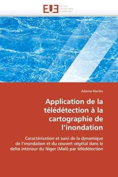 Paperback Application de la Télédétection À La Cartographie de L?inondation [French] Book