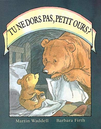 Tu ne dors pas, Petit Ours ?